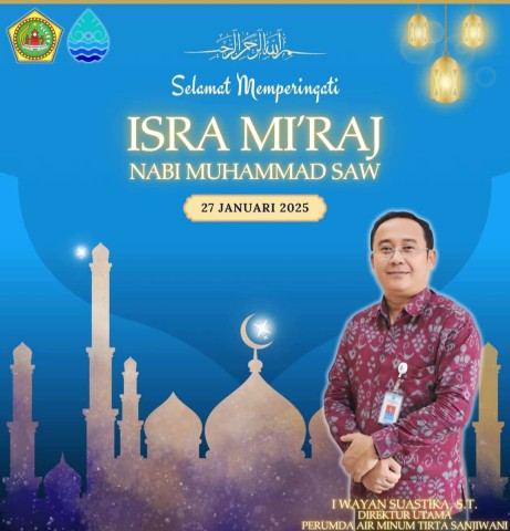 Perumda Air Minum Tirta Sanjiwani Kabupaten Gianyar, Ucapkan Selamat Memperingati Isra Mi'raj Nabi Muhammad SAW 1446 H/2025 M dengan Penuh Khidmat